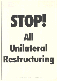 Stop ! All unilateral restructuring