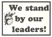 We stand by our leaders!
