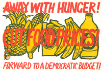 Away with hunger! : Cut food prices!