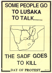 
Some people go to Lusaka to talk : the SADF goes to kill
