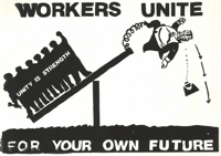 Workers unite : for your own future