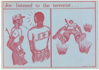 Joe listened to the terrorist