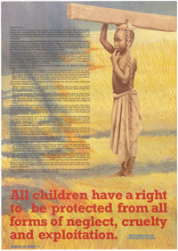 
All children have a right to be protected from all forms of cruelty, neglect and exploitation
