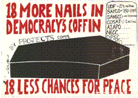 18 more nails in democracys coffin: 18 less 