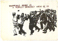 Sharpeville behind us: a peoples democracy 
