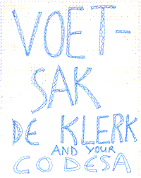 Voetsak De Klerk and your CODESA