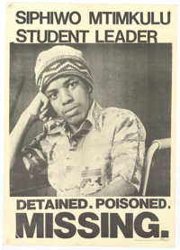 
Siphiwo Mtimkulu: Student Leader detained, poisoned and missing
