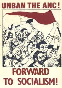Unban the ANC!: Forward to socialism