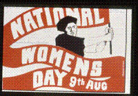 National Womens Day, 9th Aug