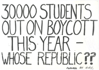 
30,000 students out on boycott this year - whose Republic?
