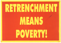 Retrenchment means poverty!