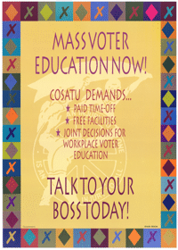 
Mass voter education now!: talk to your boss today!
