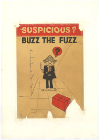 Suspicious?: buzz the fuzz