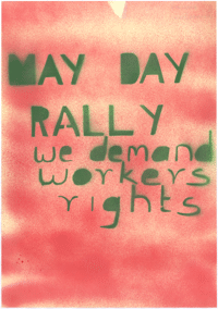 May Day Rally we demand workers rights