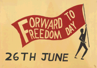 Forward to Freedom Day 26th June