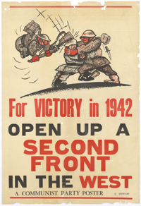 
For victory in 1942 open up a second front in the west
