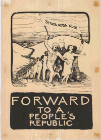 
Siyaya noba kubi: Forward to a Peoples Republic
