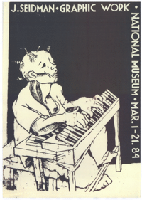 
J. Seidman: graphic work: National Museum: Mar. 1-21. 84
