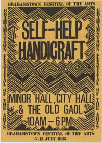 
Grahamstown festival of the arts: self-help handicraft 
