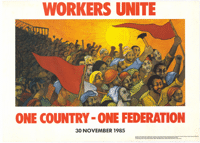 Workers unite: one country: one federation