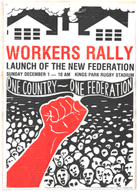 Workers Rally; Launch of the New Federation