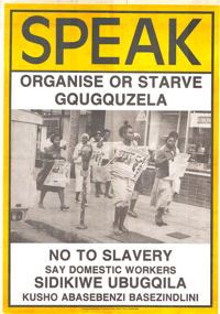 SPEAK:  Oranise or Starve Gqugquzela
