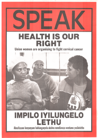 SPEAK:  Health is our Right