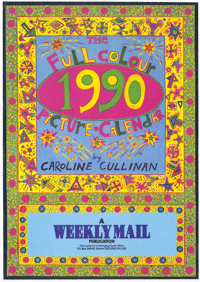 
The full colour 1990 picture calendar by Caroline Cullinan
