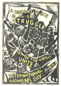 A womans place is in the struggle: Women of 