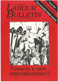 
South African Labour Bulletin: April 1991 volume 15 number 7
