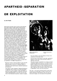 Apartheid-Separation or Exploitation