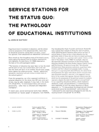 
Service Stations for the Status Quo: The Pathology of Educational Institutions
