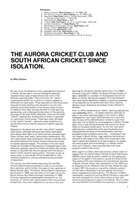 
The Aurora Cricket Club and South African Cricket Since Isolation
