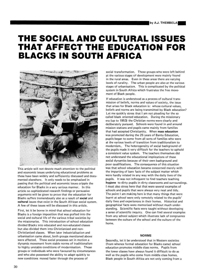 
The Social and Cultural Issues That Affect the Education for Blacks in South Africa
