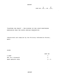 
Platform for Peace: The history of the Joint Monitoring Commission from the South African perspective
