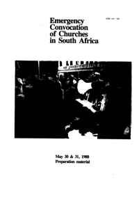 
Emergency Convocation of Churches in South Africa: package of preparation material 
