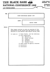 
Court Monitoring Report 1989 presented at the Black Sash National Conference 1989
