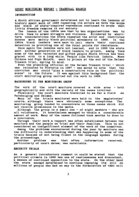 
Transvaal Branch Court Monitoring Report 1989 presented at the Black Sash National Conference 1989
