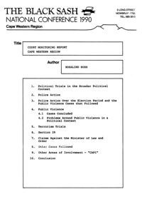 
Court Monitoring Report Cape Western Region: Report Presented at the Black Sash National Conference 1990
