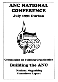 ANC National Conference: Building the ANC