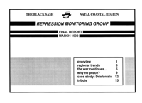 
Repression Monitoring Group Final Report: Report Presented at the Black Sash National Conference 1992
