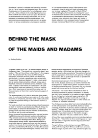 Behind the Mask of the Maids and Madams
