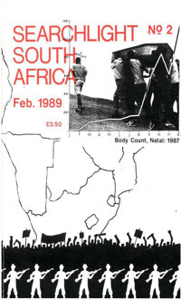 Searchlight South Africa Number 2 February 1989 ISSN 0954-3384