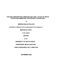 
The end conscription campaign 1983-1988: a study of white extra-parliamentary opposition to apartheid
