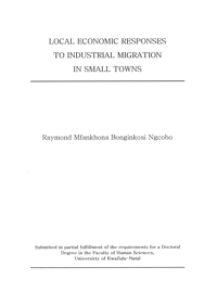 
Local economic rsponses to industrial migration in small towns.

