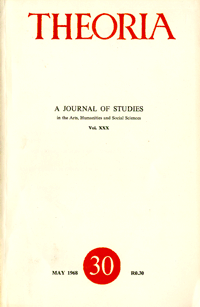 
Theoria: a journal of studies in the Arts, Humanities and Social Sciences No.30 1968

