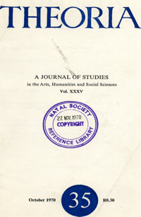 
Theoria: a journal of studies in the Arts, Humanities and Social Sciences No.35 1970
