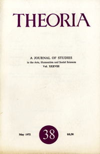 
Theoria: a journal of studies in the Arts, Humanities and Social Sciences No.38 1972
