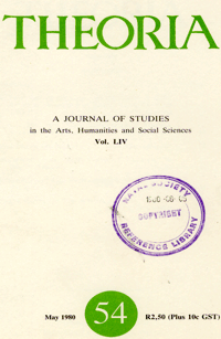 
Theoria: a journal of studies in the Arts, Humanities and Social Sciences No.54 1980

