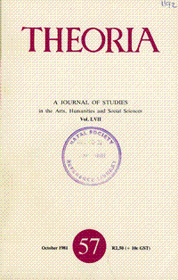 
Theoria: a journal of studies in the Arts, Humanities and Social Sciences No.57 1981
